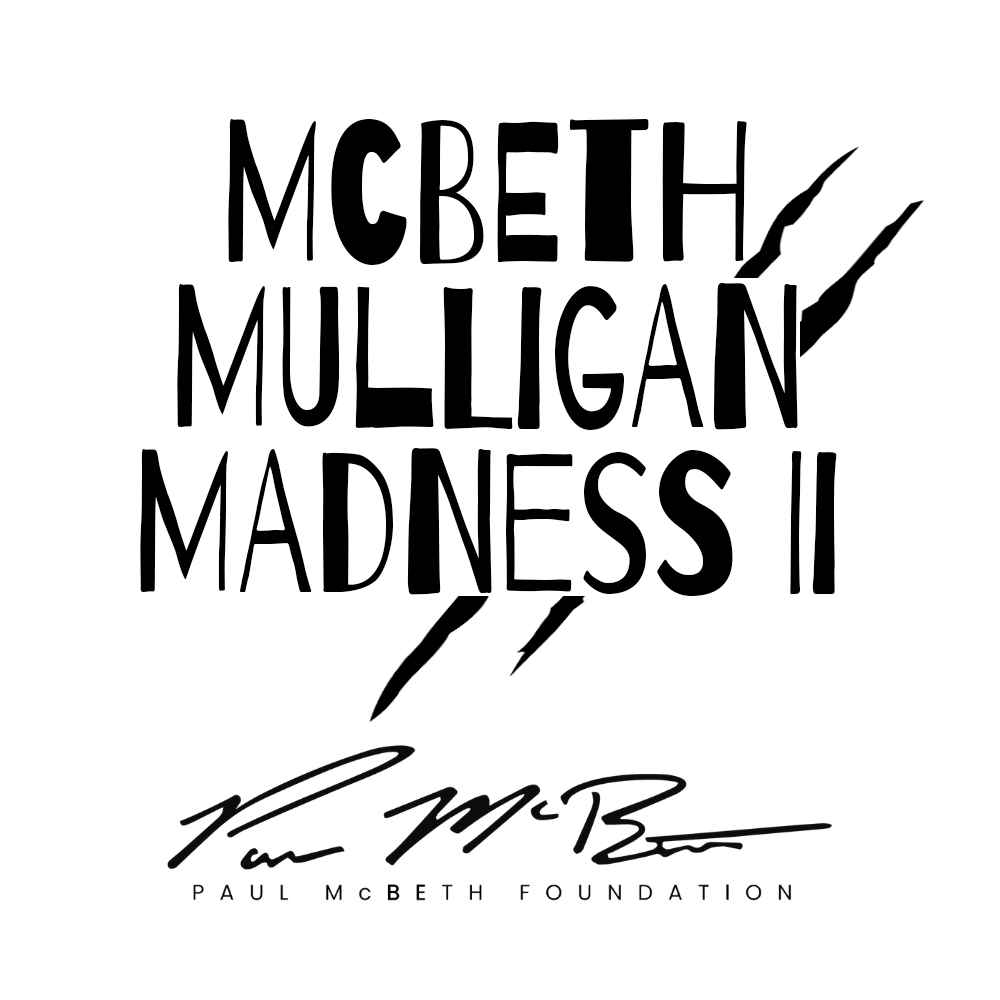McBeth Mulligan Madness